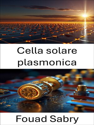 cover image of Cella solare plasmonica
